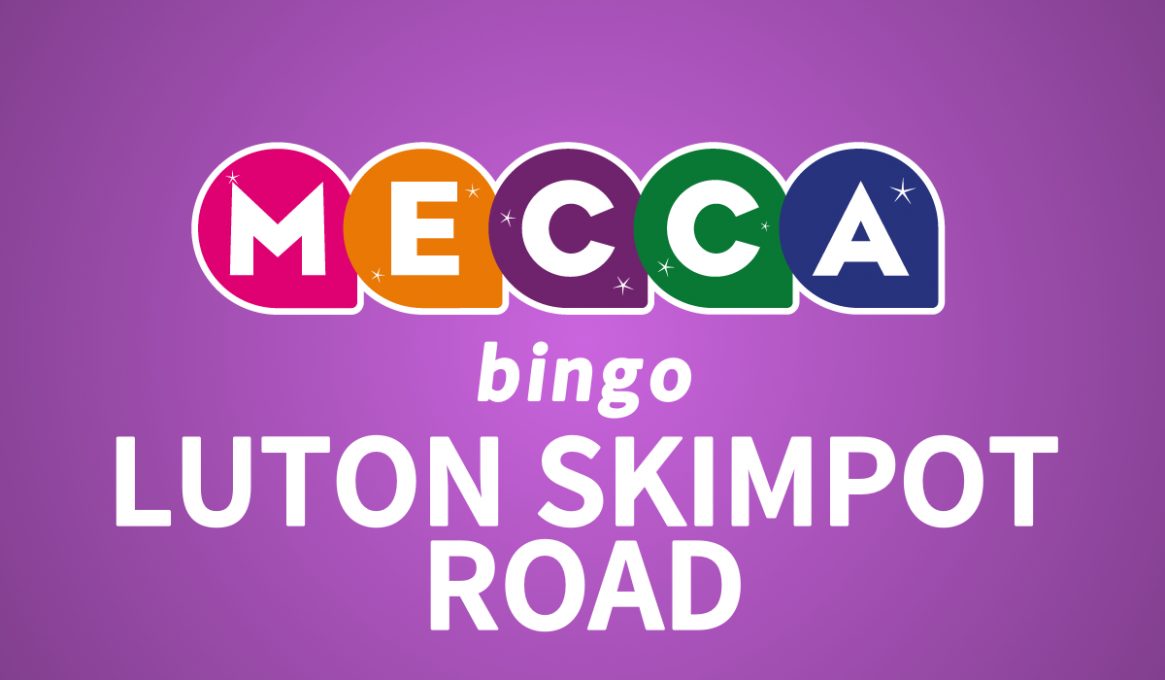 Mecca Bingo Luton Skimpot Road