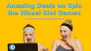Amazing Deals on Spin the Wheel Slot Games