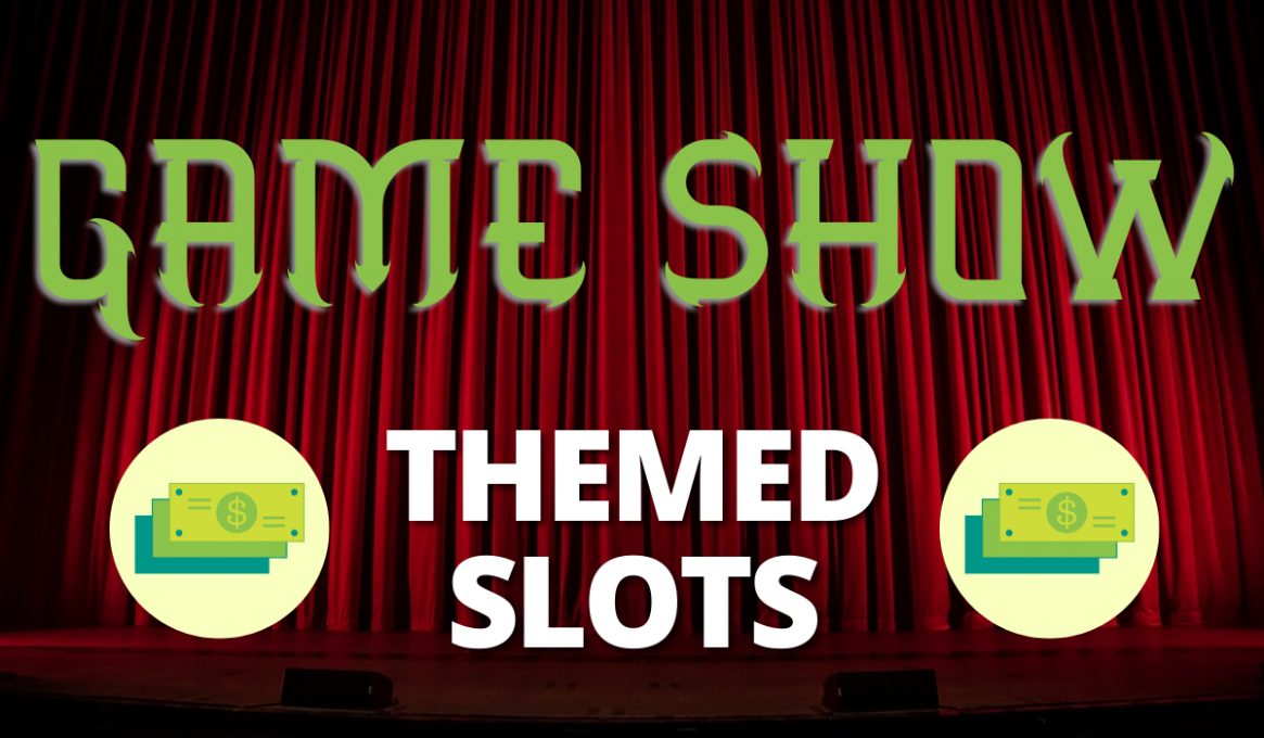 Game Show Themed Slots