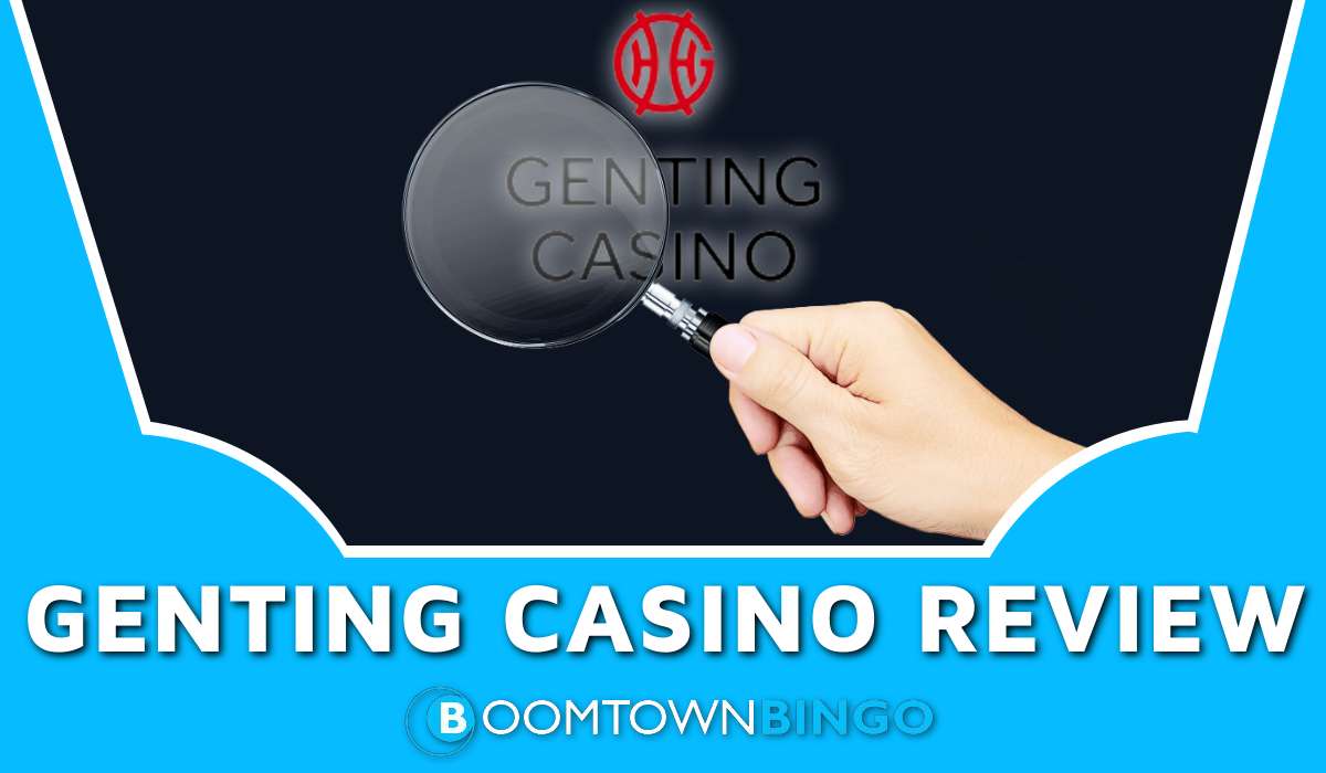 Genting Casino Review | Claim Your Welcome Bonus